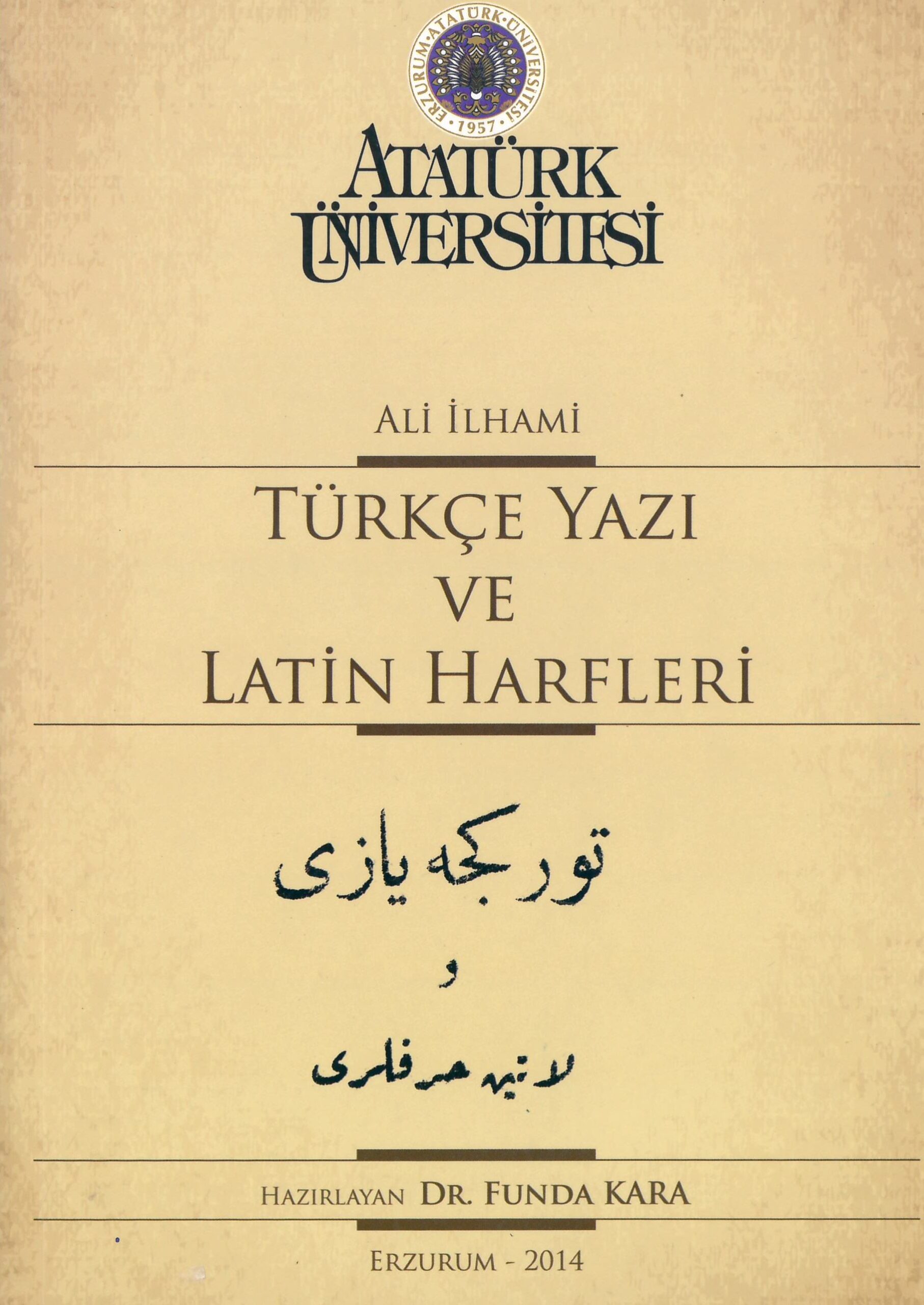 Ali İlhami Türkçe Yazı Ve Latin Harfleri